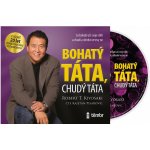 Bohatý táta, chudý táta - Kiyosaki Robert T. – Zboží Mobilmania