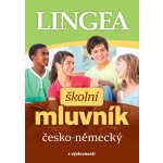 Česko-německý školní mluvník... s výslovností – Hledejceny.cz