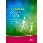 Trauma očima dítěte – Zboží Dáma