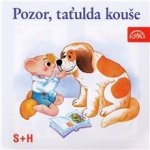 Pozor, taťulda kouše S+H 24 - Kirschner – Hledejceny.cz