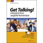 Get Talking! - Intenzivní kurz anglické konverzace - Alena Kuzmová – Hledejceny.cz