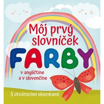 Môj prvý slovníček Farby - Francesca Spinelli – Sleviste.cz