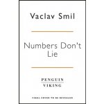 Numbers Don't Lie: 71 Things You Need to Know About the World – Zbozi.Blesk.cz