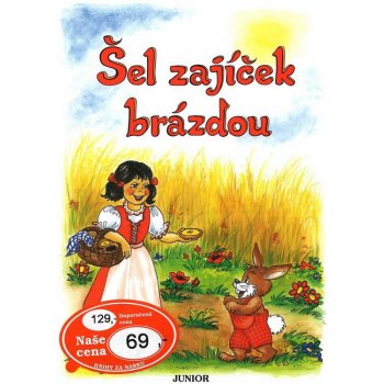 Šel zajíček brázdou