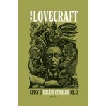 Volání Cthulhu - Spisy 3/II - Howard P. Lovecraft – Zbozi.Blesk.cz