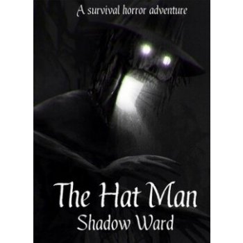 The Hat Man: Shadow Ward