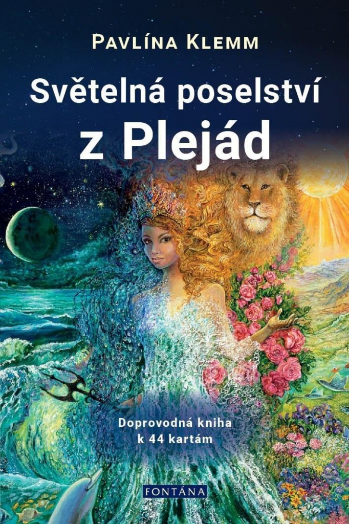 Světelná poselství z Plejád - Pavlína Klemm