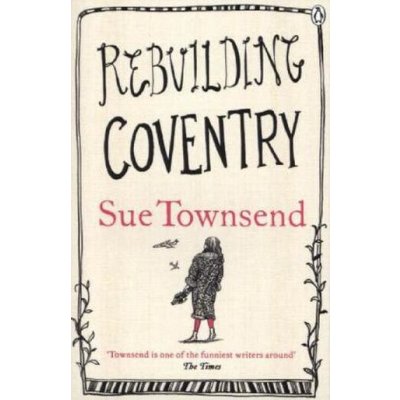 Rebuilding Coventry - S. Townsend – Hledejceny.cz