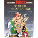 Asterix: XII úkolů pro Asterixe - René Goscinny, Albert Uderzo