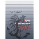 Zápas s Leviatanem. Polská literatura v letech 1970-1990 - Petr Poslední – Sleviste.cz