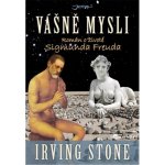 Vášně mysli -- Román o životě Sigmunda Freuda - Irving Stone – Hledejceny.cz