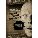 Temné radosti predátorů - Panoptikum sexuálních vražd 5. - Viktorín Šulc