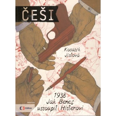 Češi 1938 Pavel Kosatík – Hledejceny.cz