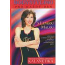 Bodystyling s Lenkou Malou Kalanetika DVD