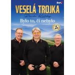 VESELA TROJKA - BYLO TO,CI NEBYLO CD