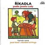 Josef Lada - Říkadla podle Josefa Lady – Hledejceny.cz