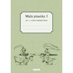 Halasová Jitka Malá písanka 1.r./3 Didaktis – Hledejceny.cz