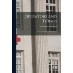 Operators and Things: the Inner Life of a Schizophrenic O'Brien Barbara PseudPaperback – Hledejceny.cz