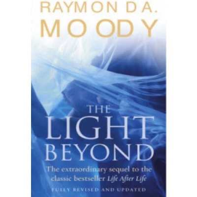 The Light Beyond - R. Moody – Hledejceny.cz