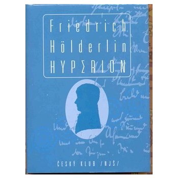 Hyperion. aneb eremita v Řecku - Friedrich Hölderlin