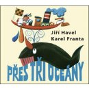 Kniha Přes tři oceány - Karel Franta