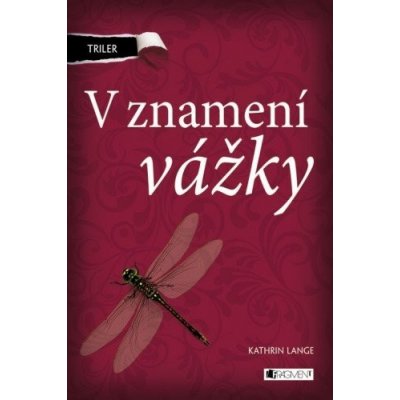 Triler: V znamení vážky