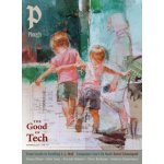 Plough Quarterly No. 40 - The Good of Tech – Hledejceny.cz