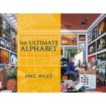 Ultimate Alphabet Complete Edition - Wilks, Mike – Hledejceny.cz
