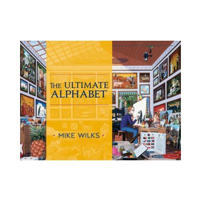 Ultimate Alphabet Complete Edition - Wilks, Mike – Hledejceny.cz