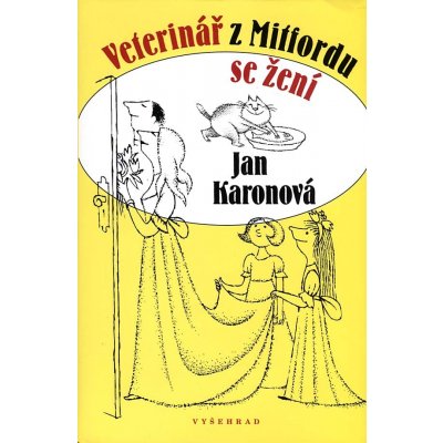 Veterinář z Mitfordu se žení - Karonová Jan – Hledejceny.cz