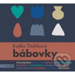 Bábovky - Radka Třeštíková – Sleviste.cz