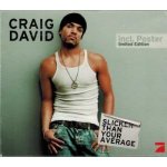 David Craig - Slicker Than Your Average Limited Edition CD – Hledejceny.cz