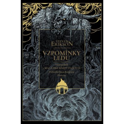 Vzpomínky ledu - Steven Erikson – Sleviste.cz