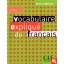 Vocabulaire Explique du francais