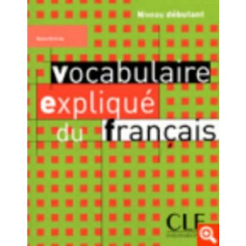 Vocabulaire Explique du francais