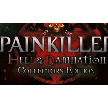 Painkiller: Hell & Damnation (Collector's Edition)