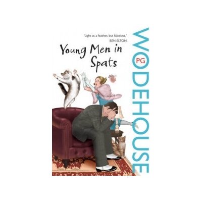 P. G. Wodehouse: Young Men in Spats