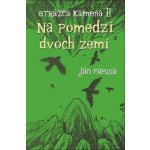 Strážca kameňa II – Hledejceny.cz