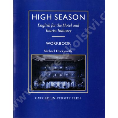 High Season - English for the Hotel - Workbook - Duckworth Michael – Hledejceny.cz