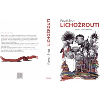 Lichožrouti - Pavel Šrut, Galina Miklínová