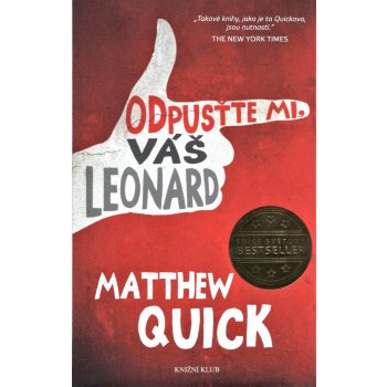 Odpusťte mi, Váš Leonard - Matthew Quick