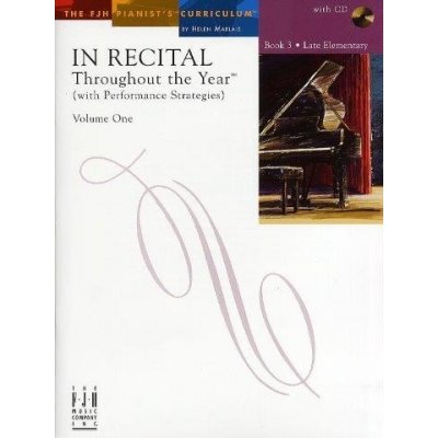 In Recital Throughout The Year With Performance Strategies: Volume One Book 3 noty na sólo klavír + audio – Hledejceny.cz