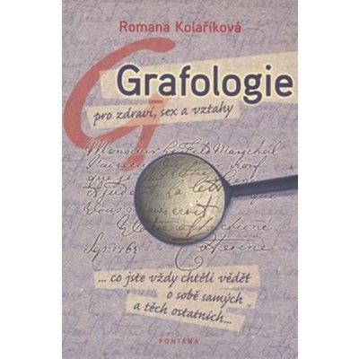 Grafologie pro zdraví, sex a vztahy