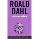 Hon na lišku - Dahl Roald