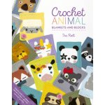 Crochet Animal Blankets and Blocks: Create Over 100 Animal Projects from 18 Cute Crochet Blocks - Rott Ira – Hledejceny.cz