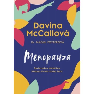 Menopauza - Davina McCall, Naomi Potter – Zboží Mobilmania