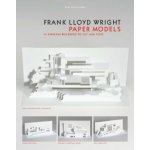 Frank Lloyd Wright Paper Models: 14 Kirigami... Marc Hagan-Guirey – Hledejceny.cz