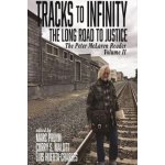 Tracks to Infinity, The Long Road to Justice Volume 2 – Sleviste.cz