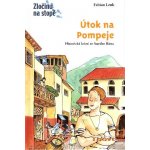 Útok na Pompeje – Hledejceny.cz