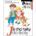 Já chci taky do školy – Hledejceny.cz